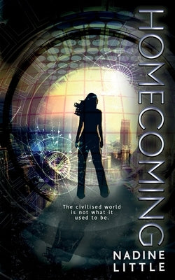 Homecoming: A Scottish Dystopia by Little, Nadine