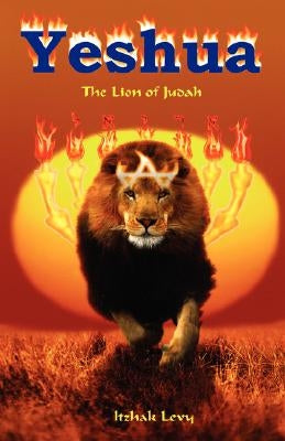 Yeshua by Levy, Yitzhak Ben Aaron