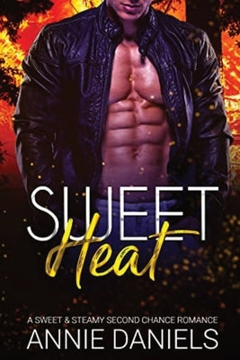 Sweet Heat by Daniels, Annie
