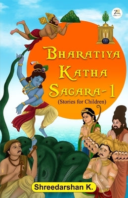Bharatiya Katha Sagara 1 by K, Shreedarshan