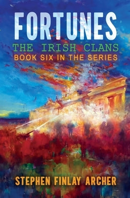 Fortunes by Archer, Stephen Finlay