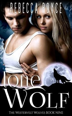 Lone Wolf by Royce, Rebecca