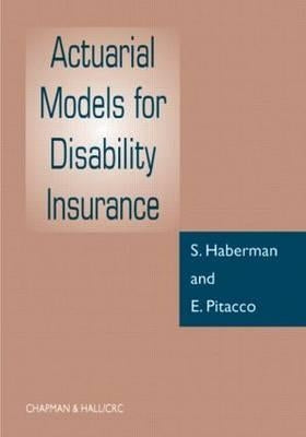 Actuarial Models for Disability Insurance by Haberman, Steven