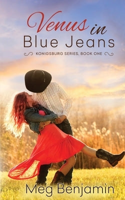 Venus in Blue Jeans by Benjamin, Meg