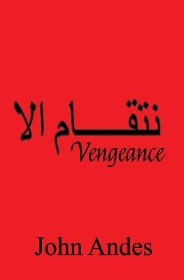 Vengeance by Andes, John