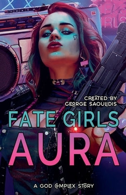 Fate Girls: Aura by Saoulidis, George