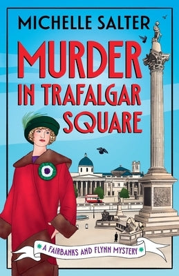 Murder in Trafalgar Square by Salter, Michelle