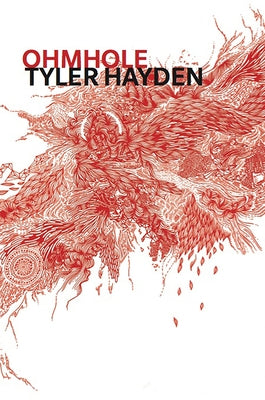 Ohmhole by Hayden, Tyler