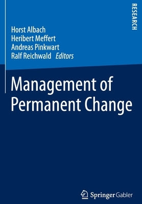 Management of Permanent Change by Albach, Horst