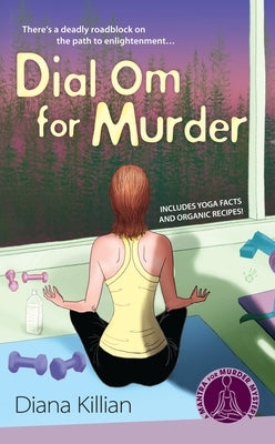 Dial Om for Murder by Killian, Diana