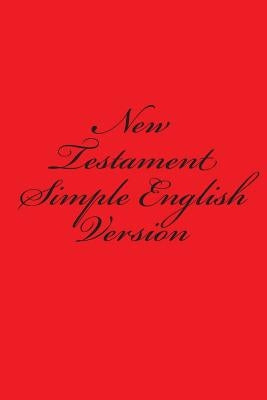 New Testament - Simple English Version by Royle, S.