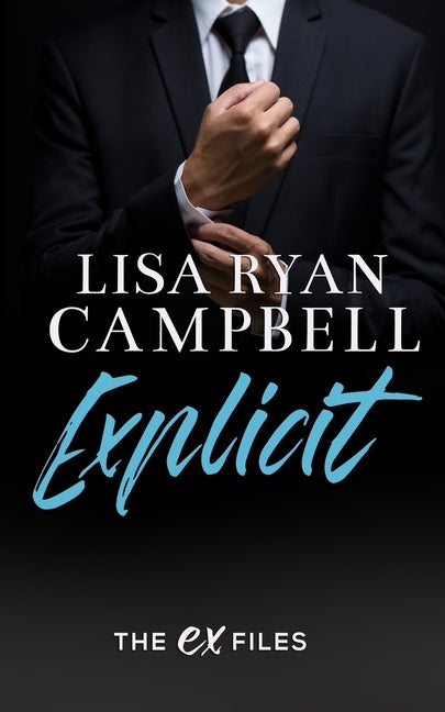 Explicit by Ryan Campbell, Lisa