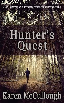 Hunter's Quest by McCullough, Karen