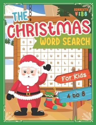 The Christmas Word Search Book: Fun Holiday Christmas Word Search Puzzle Book for Kids ages 4-8 by Supply, Konnectd