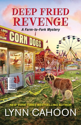 Deep Fried Revenge by Cahoon, Lynn