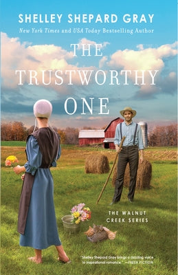 The Trustworthy One by Gray, Shelley Shepard