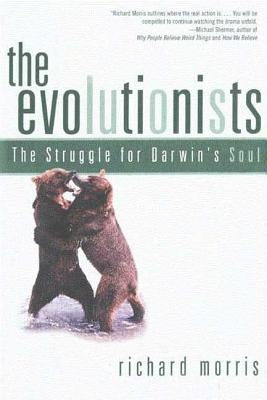 Evolutionists by Morris, Richard