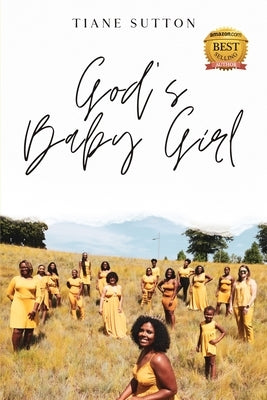 God's Baby Girl by Sutton, Tiane