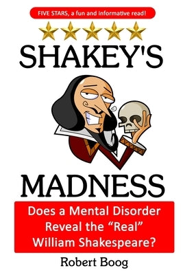 Shakey's Madness by Boog, Robert