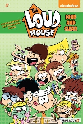 The Loud House #16: Loud and Clear by Team, The Loud House Creative