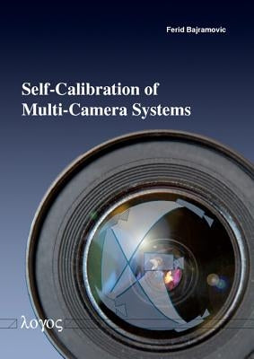 Self-Calibration of Multi-Camera Systems by Bajramovic, Ferid