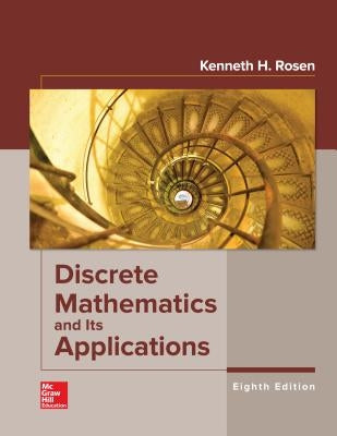 Loose Leaf for Discrete Mathematics and Its Applications by Rosen, Kenneth