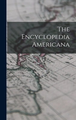 The Encyclopedia Americana by 1919 the Encyclopedia Americana Corpo