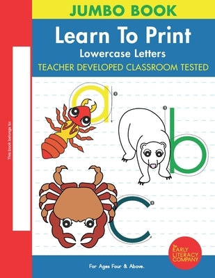 Learn To Print: Lowercase Letters by Peterson, Maureen