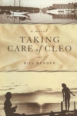 Taking Care of Cleo by Broder, Bill