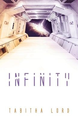 Infinity by Lord, Tabitha
