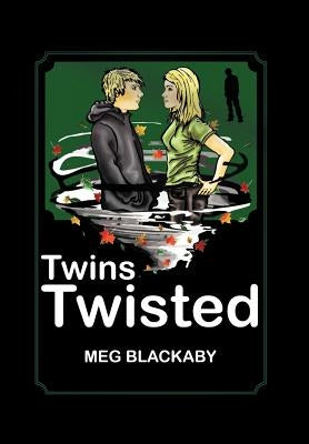 Twins Twisted by Blackaby, Meg