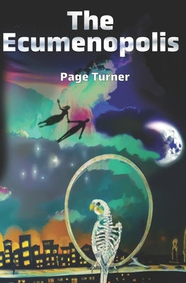 The Ecumenopolis by Turner, Page