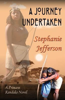 A Journey Undertaken by Jefferson, Stephanie