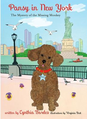 Pansy in New York: The Mystery of the Missing Monkey by Bardes, Cynthia