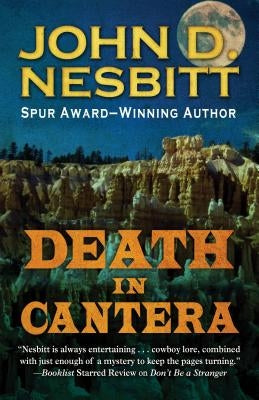 Death in Cantera by Nesbitt, John D.