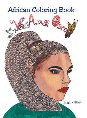 African Coloring Book We Are One by Filiault, Brigitte