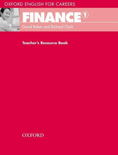 Oxford English for Careers: Finance Teachers Resource Book by Oxford