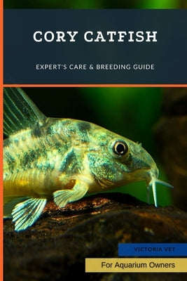 Cory Catfish: Expert's Care & Breeding Guide by Vet, Victoria