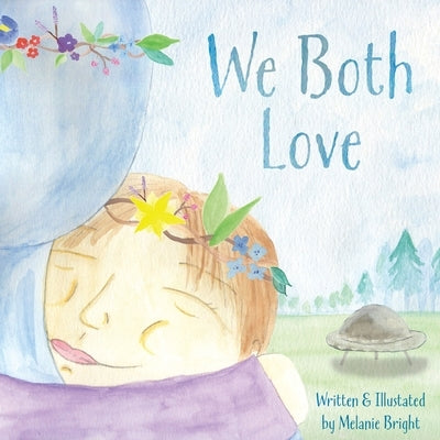 We Both Love by Bright, Melanie
