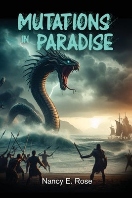 Mutations in Paradise by Nancy E Rose
