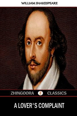 A Lover's Complaint by Shakespeare, William
