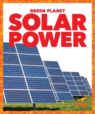 Solar Power by Pettiford, Rebecca