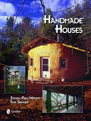 Handmade Houses by Whitsitt, Steven P.