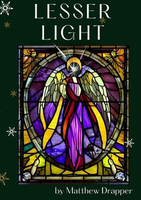 Lesser Light by Drapper, Matthew
