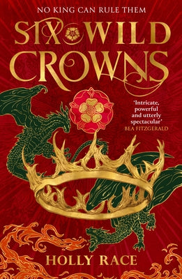 Six Wild Crowns by Race, Holly
