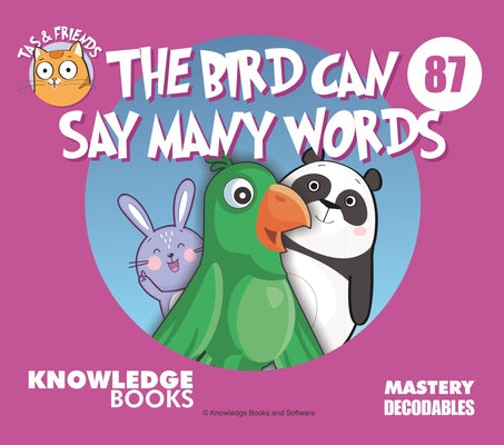 The Bird Can Say Many Words: Book 87 by Ricketts, William
