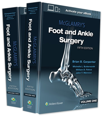 McGlamry's Foot and Ankle Surgery by Carpenter, Brian