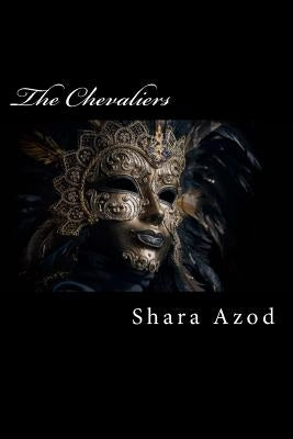 The Chevaliers by Azod, Shara