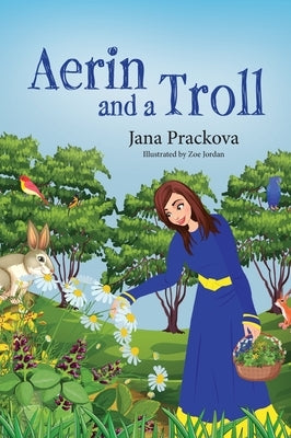 Aerin and a Troll by Prackova, Jana