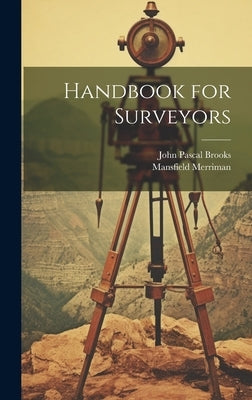 Handbook for Surveyors by Merriman, Mansfield